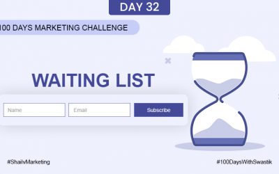 Waiting list – 100 Days Marketing Challenge