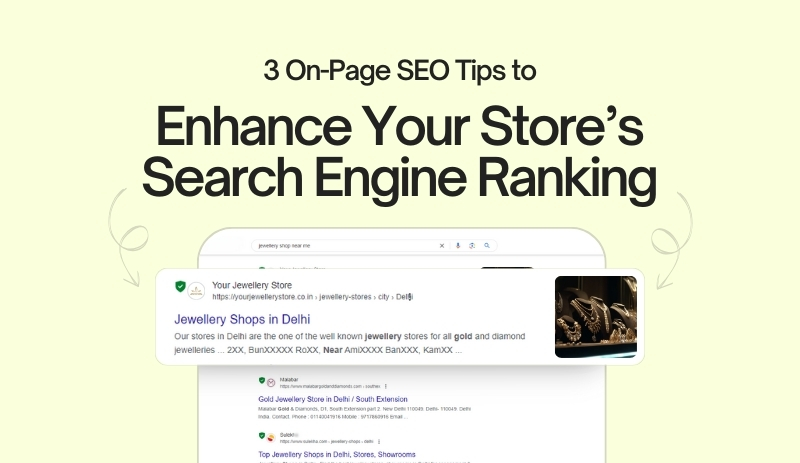 3 On-Page SEO Tips to Enhance Your Store’s Search Engine Ranking, Securing a Top 10 Position on Google for Jewellery-Related Terms