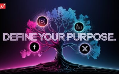 Are You Clear on Your Social Media Purpose? Why It Matters More Than Ever