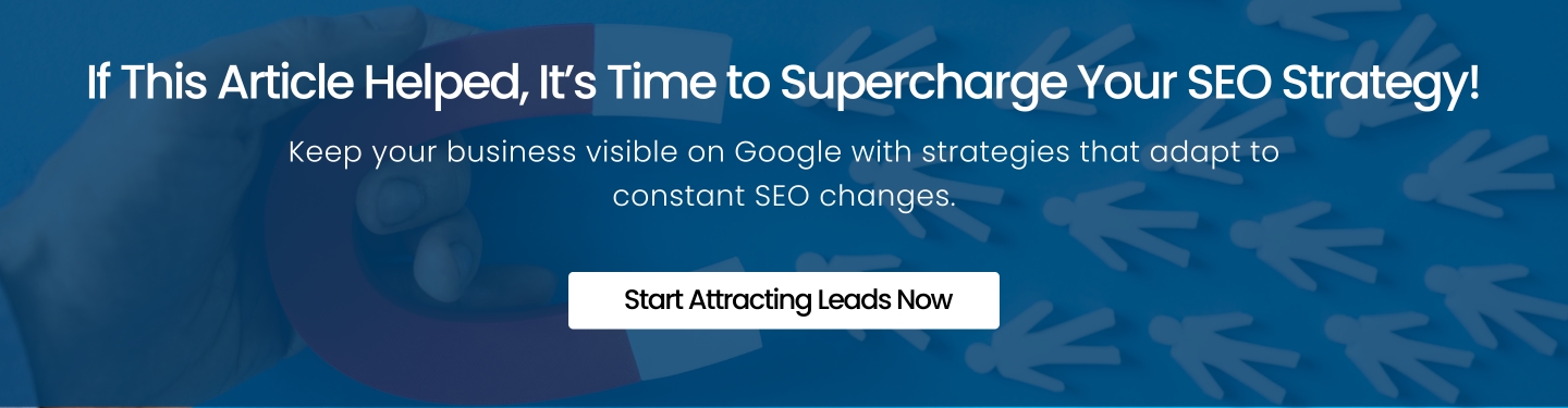 If This Article Helped, It’s Time to Supercharge Your SEO Strategy!